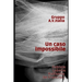 Un caso impossibile