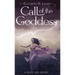 Call Of The Goddess