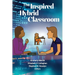 The Inspired Hybrid Classroom