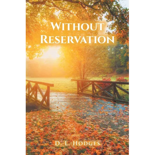 Without Reservation