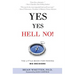 Yes Yes Hell No: The Little Book for Making Big Decisions