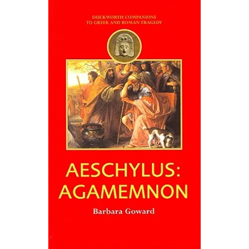 Aeschylus: Agamemnon