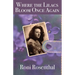 Where the Lilacs Bloom Once Again: Friddie's story
