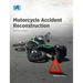 Motorcycle Accident Reconstruction