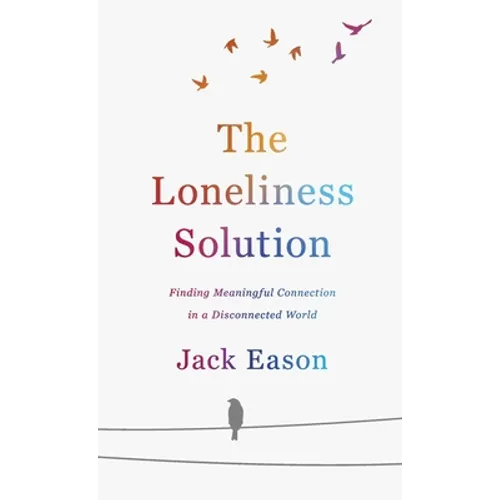 Loneliness Solution