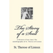 The Story of a Soul: (L'Histoire D'une Ame) The Autobiography of St. Therese of Lisieux