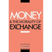 Money and the Morality of Exchange