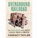 Overground Railroad: The Green Book and the Roots of Black Travel in America