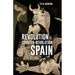 Revolution & Counter-Revolution in Spain