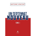 Un septennat nouveau Tome I