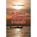 My Colonial Childhood