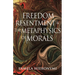 Freedom, Resentment, and the Metaphysics of Morals