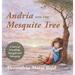 Andria and the Mesquite Tree