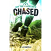 Chased