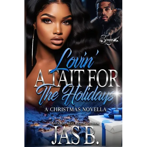Lovin' A Tait for The Holidays: A Christmas Novella