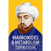 Maimonides & Metabolism: Unique Scientific Breakthroughs in Weight Loss