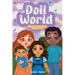 In Doll World Liliana Learns about Foster Care: Liliana Learns about Foster Care