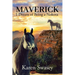 Maverick: I Dream of Being a Nokota