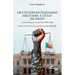De l'interventionnisme militaire à l'état de droit: L'armée béninoise en transition (1990-2020)