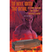 To Hell with the Devil: It's Time to Blow the Lid off Lucifer's COFFIN (New Edition)