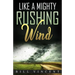 Like a Mighty Rushing Wind