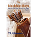 The Blackfeet Boys - Part I: Warriors By Day - Lovers By Night