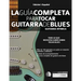 La guía completa para tocar guitarra de blues Libro 1: Guitarra rítmica