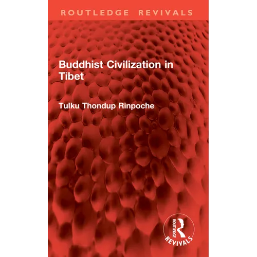 Buddhist Civilization in Tibet