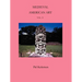 Medieval American Art: Volume II