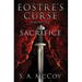 Eostre's Curse: Book One: Sacrifice