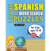 LEARN SPANISH WITH WORD SEARCH PUZZLES FOR KIDS 8 - 10 - Discover How to Improve Foreign Language Skills with a Fun Vocabulary Builder. Find 2000 Word