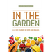 In the Garden: A 40-Day Journey of Hope and Healing