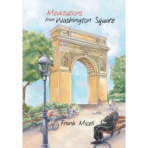 Meditations from Washington Square