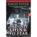 The Only Thing to Fear: A Novel of 1945