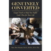 Genuinely Converted: Gospel Truth to Help You Fulfill God's Plan for Your Life