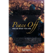 Peace off: And Be What You Are