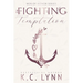 Fighting Temptation: A Men of Honor Special Edition Cover