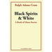 Black Spirits and White: A Book of Ghost Stories