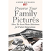 Preserve Your Family Pictures: How To Save Photo Heirlooms for Future Generations