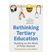Rethinking Tertiary Education: Building on the Work of Peter Noonan