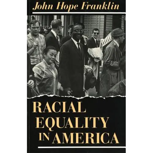 Racial Equality in America