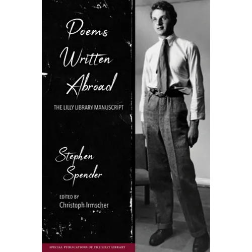 Poems Written Abroad: The Lilly Library Manuscript