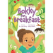 Bokky for Breakfast