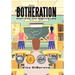 Botheration: Part One: The Missing Link