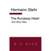 The Runaway Heart and Other Tales