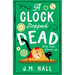 A Clock Stopped Dead