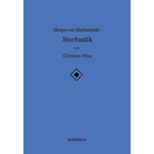 Skripte zur Mathematik - Stochastik