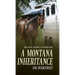 A Montana Inheritance
