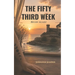 The Fifty Third Week Begin Again