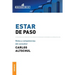 Estar de Paso